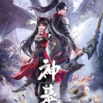 Tomb of Fallen Gods Season 2 Episode 8 English Sub